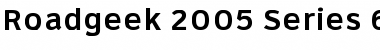 Download Roadgeek 2005 Series 6W Font Download Roadgeek 2005 Series 6W Font