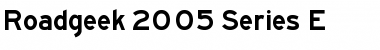 Download Roadgeek 2005 Series E Font Download Roadgeek 2005 Series E Font