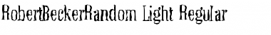 Download RobertBeckerRandom-Light Font Download RobertBeckerRandom-Light Font