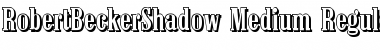 Download RobertBeckerShadow-Medium Font Download RobertBeckerShadow-Medium Font