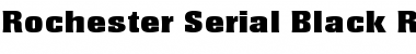 Download Rochester-Serial-Black Font Download Rochester-Serial-Black Font