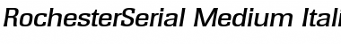 Download RochesterSerial-Medium Font Download RochesterSerial-Medium Font