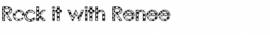 Download Rock it with Renee Font Download Rock it with Renee Font