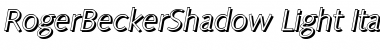 Download RogerBeckerShadow-Light Font Download RogerBeckerShadow-Light Font
