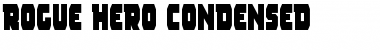 Download Rogue Hero Condensed Font Download Rogue Hero Condensed Font