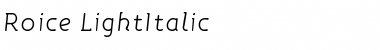 Download Roice-LightItalic Font Download Roice-LightItalic Font