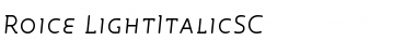 Download Roice-LightItalicSC Font Download Roice-LightItalicSC Font