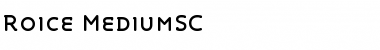 Download Roice-MediumSC Font Download Roice-MediumSC Font