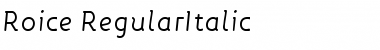 Download Roice-RegularItalic Font Download Roice-RegularItalic Font