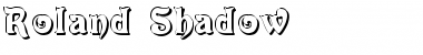 Download Roland Shadow Font Download Roland Shadow Font