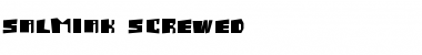 Download Salmiak Screwed Font Download Salmiak Screwed Font