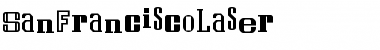 Download SanFranciscoLaser Font Download SanFranciscoLaser Font
