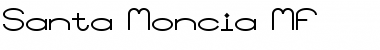 Download Santa Moncia MF Font Download Santa Moncia MF Font