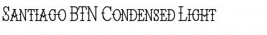 Download Santiago BTN Condensed Light Font Download Santiago BTN Condensed Light Font