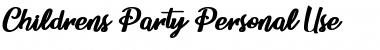 Download Childrens Party Personal Use Font Download Childrens Party Personal Use Font