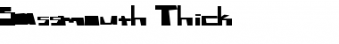 Download Sassmouth Thick Font Download Sassmouth Thick Font