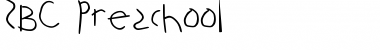 Download SBC Preschool Font Download SBC Preschool Font