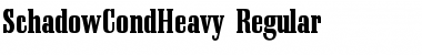 Download SchadowCondHeavy Font Download SchadowCondHeavy Font