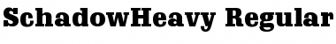 Download SchadowHeavy Font Download SchadowHeavy Font