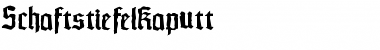 Download SchaftstiefelKaputt Font Download SchaftstiefelKaputt Font
