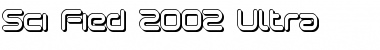 Download Sci Fied 2002 Ultra Font Download Sci Fied 2002 Ultra Font