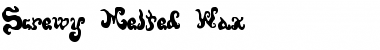 Download Screwy Melted Wax Font Download Screwy Melted Wax Font