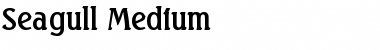 Download Seagull-Medium Font Download Seagull-Medium Font