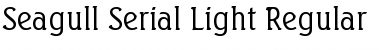 Download Seagull-Serial-Light Font Download Seagull-Serial-Light Font