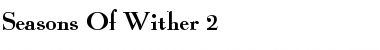Download Seasons Of Wither 2 Font Download Seasons Of Wither 2 Font
