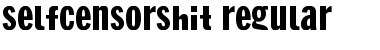 Download SelfCensorShit Font Download SelfCensorShit Font