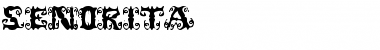 Download Senorita Font Download Senorita Font