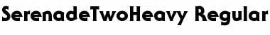 Download SerenadeTwoHeavy Font Download SerenadeTwoHeavy Font