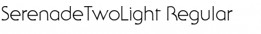 Download SerenadeTwoLight Font Download SerenadeTwoLight Font