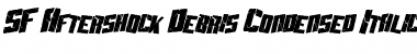 Download SF Aftershock Debris Condensed Font Download SF Aftershock Debris Condensed Font