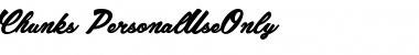 Download Chunks_PersonalUseOnly Font Download Chunks_PersonalUseOnly Font