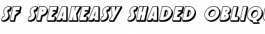 Download SF Speakeasy Shaded Font Download SF Speakeasy Shaded Font