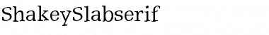 Download ShakeySlabserif Font Download ShakeySlabserif Font