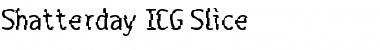 Download Shatterday ICG Slice Font Download Shatterday ICG Slice Font
