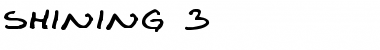 Download Shining 3 Font Download Shining 3 Font