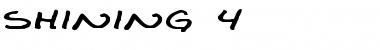 Download Shining 4 Font Download Shining 4 Font