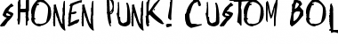 Download Shonen Punk! Custom Bold Font Download Shonen Punk! Custom Bold Font