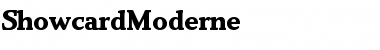 Download ShowcardModerne Font Download ShowcardModerne Font