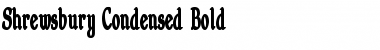 Download Shrewsbury-Condensed Font Download Shrewsbury-Condensed Font