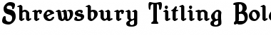 Download Shrewsbury-Titling Font Download Shrewsbury-Titling Font