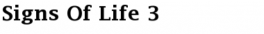 Download Signs Of Life 3 Font Download Signs Of Life 3 Font