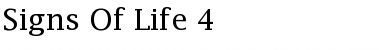 Download Signs Of Life 4 Font Download Signs Of Life 4 Font