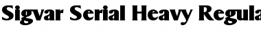 Download Sigvar-Serial-Heavy Font Download Sigvar-Serial-Heavy Font