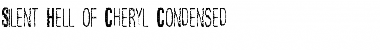 Download Silent Hell of Cheryl Condense Font Download Silent Hell of Cheryl Condense Font