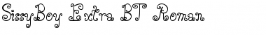 Download SissyBoy Extra BT Font Download SissyBoy Extra BT Font