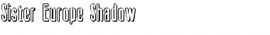 Download Sister Europe Shadow Font Download Sister Europe Shadow Font